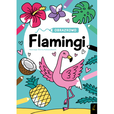 Flamingi. Obrazkowo | Polska Półka