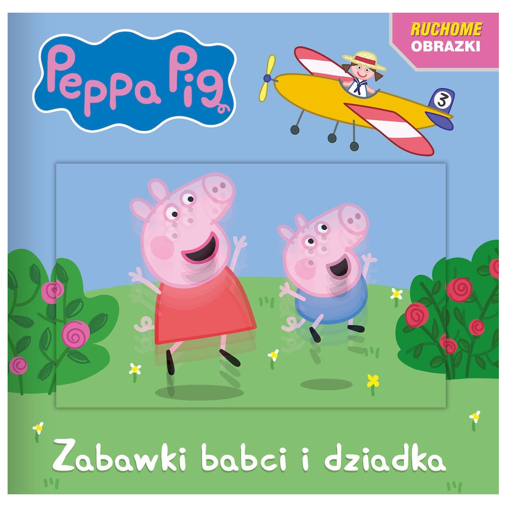 Zabawki babci i dziadka. Świnka Peppa. Ruchome obrazki | Polska Półka