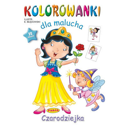 Czarodziejka. Kolorowanki dla malucha | Polska Półka