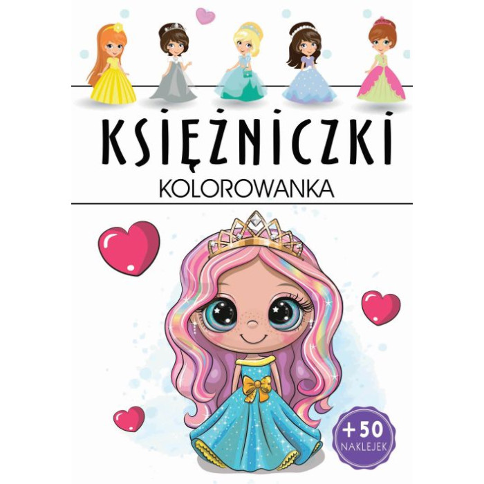 Księżniczki. Kolorowanka | Polska Półka
