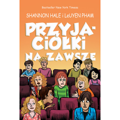 Przyjaciółki na zawsze. Przyjaciółki. Topm 3 | Polska Półka