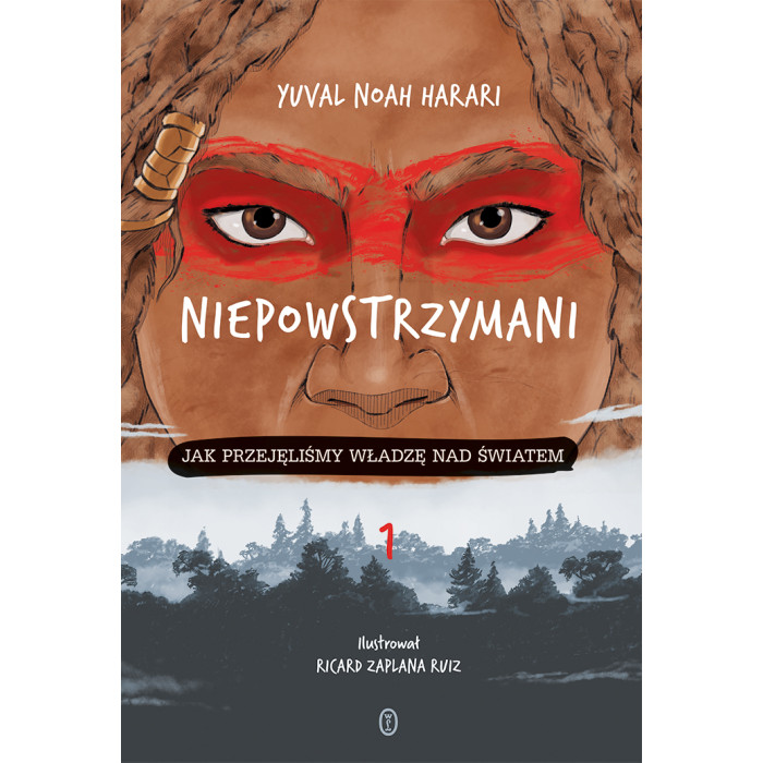 Niepowstrzymani. Jak przejęliśmy władzę nad światem | Polska Półka