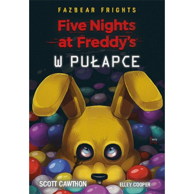 W pułapce. Five Nights At Freddy's | Polska Półka