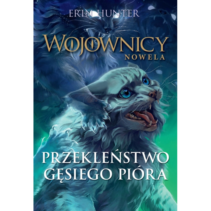 Przekleństwo Gęsiego Pióra. Wojownicy. Nowela | Polska Półka