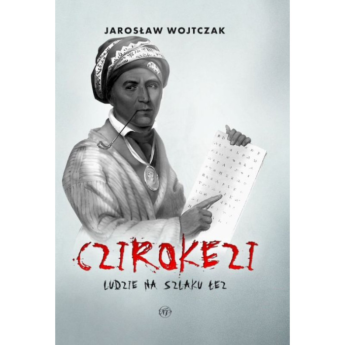 Czirokezi. Ludzie na Szlaku Łez | Polska Półka