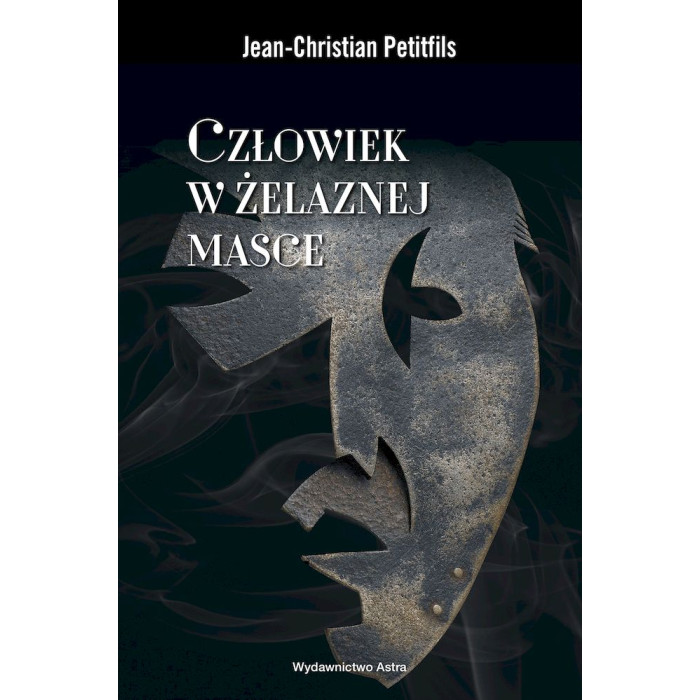 Człowiek w żelaznej masce. Między historią a legendą | Polska Półka