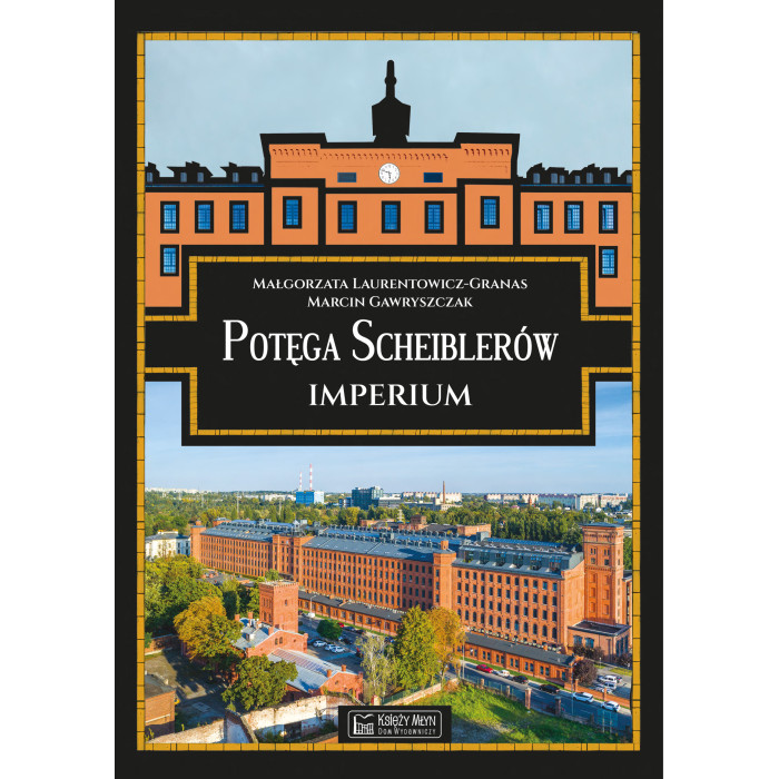 Potęga Scheiblerów. Imperium | Polska Półka
