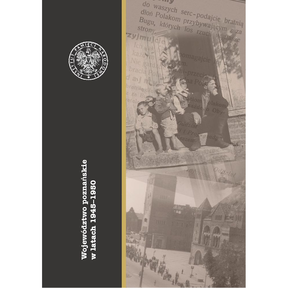 Województwo poznańskie w latach 1945–1950 | Polska Półka