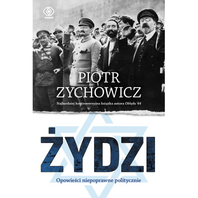 Żydzi. Opowieści niepoprawne politycznie wyd. 2022 | Polska Półka