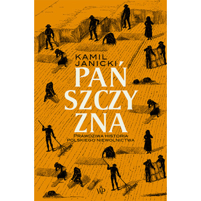 Pańszczyzna wyd. 2024 | Polska Półka