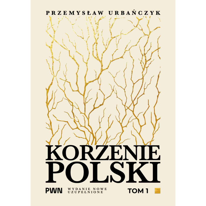 Korzenie Polski. Tom 1 | Polska Półka