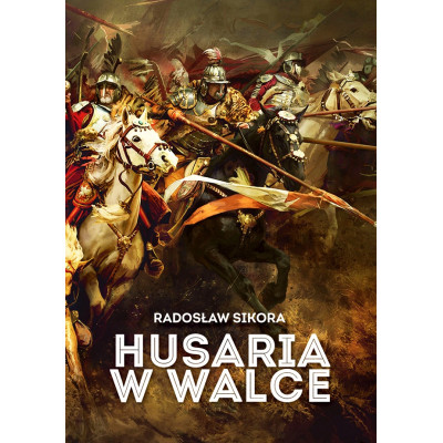 Husaria w walce | Polska Półka