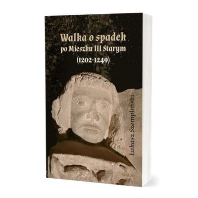 Walka o spadek po Mieszku III Starym (1202-1249) | Polska Półka