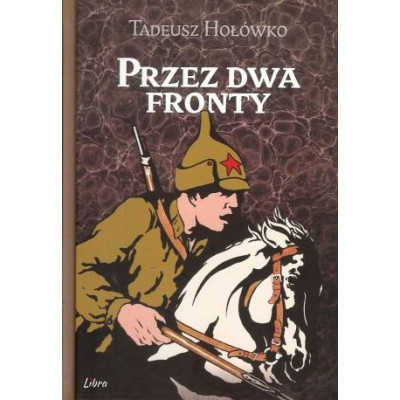 Przez dwa fronty | Polska Półka