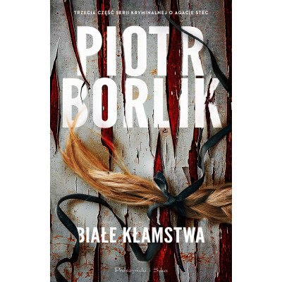 Białe kłamstwa. Agata Stec i Artur Kamiński. Tom 3 (Duże Litery) | Polska Półka