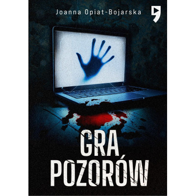 Gra pozorów. Aleksandra Wilk. Tom 1 | Polska Półka