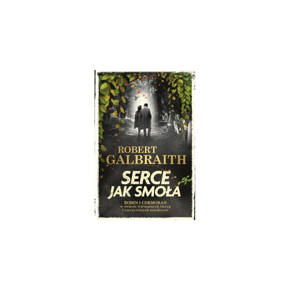 Serce jak smoła. Cormoran Strike prowadzi śledztwo. Tom 6 | Polska Półka
