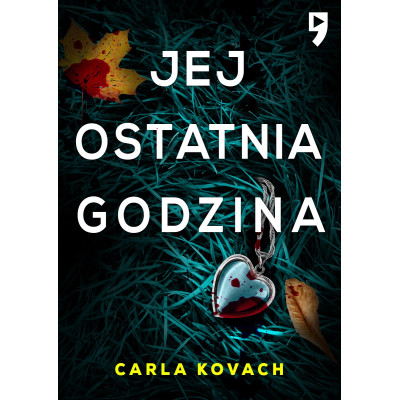 Jej ostatnia godzina. Detektyw Gina Harte. Tom 2 | Polska Półka