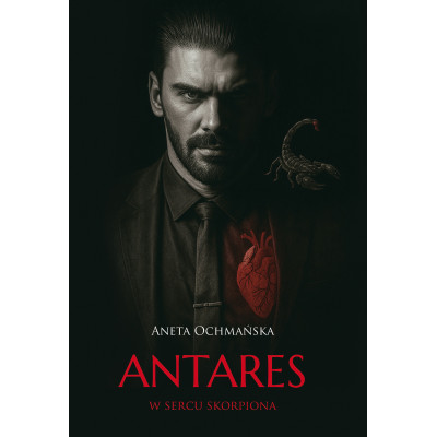 Antares. W sercu skorpiona | Polska Półka