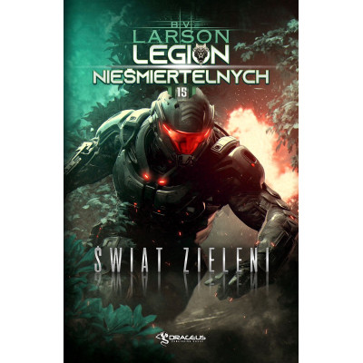 Świat Zieleni. Legion Nieśmiertelnych. Tom 15 | Polska Półka