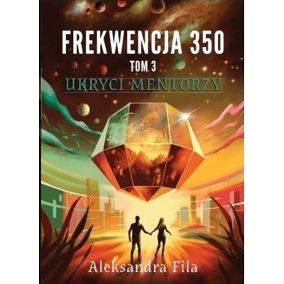 Ukryci mentorzy. Frekwencja 350. Tom 3 | Polska Półka