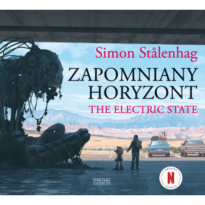 Zapomniany horyzont. The Electric State | Polska Półka