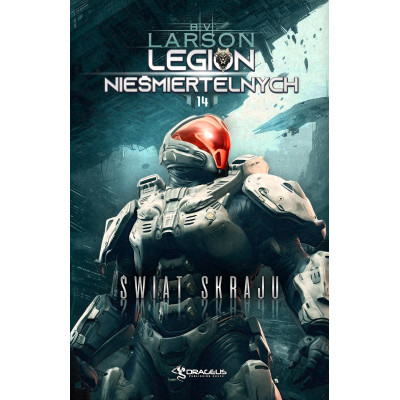 Świat Skraju. Legion Nieśmiertelnych. Tom 14 | Polska Półka
