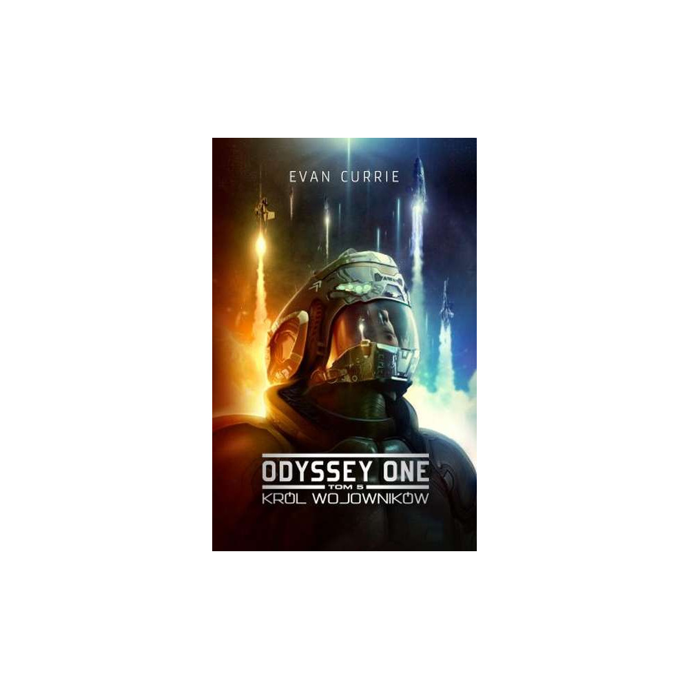 Król wojowników. Odyssey One. Tom 5 | Polska Półka