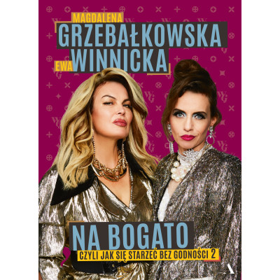 Na bogato. Jak się starzeć bez godności 2 | Polska Półka