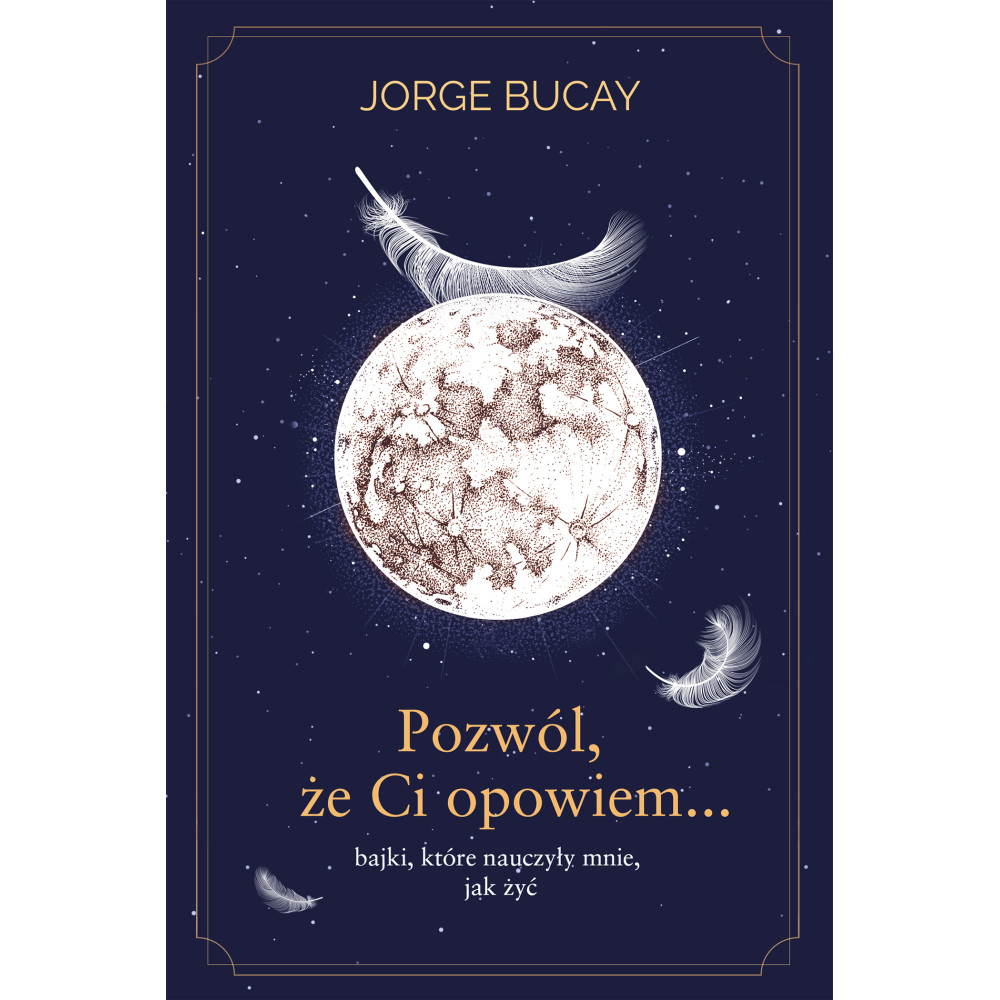 Pozwól, że ci opowiem… bajki, które nauczyły mnie, jak żyć wyd. 2022 | Polska Półka