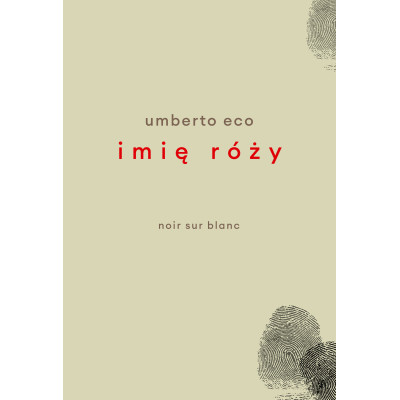 Imię róży. Wydanie z rysunkami Autora | Polska Półka