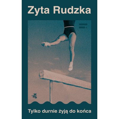 Tylko durnie żyją do końca | Polska Półka