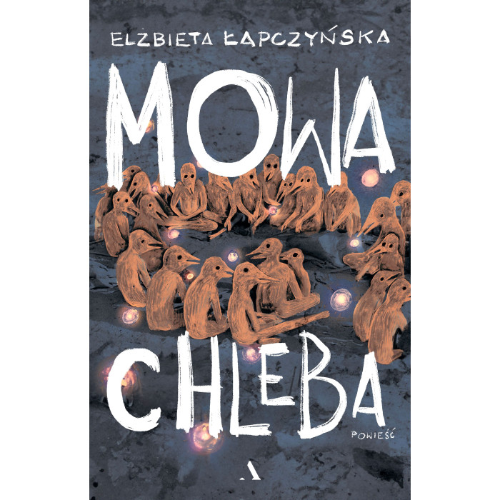 Mowa chleba | Polska Półka