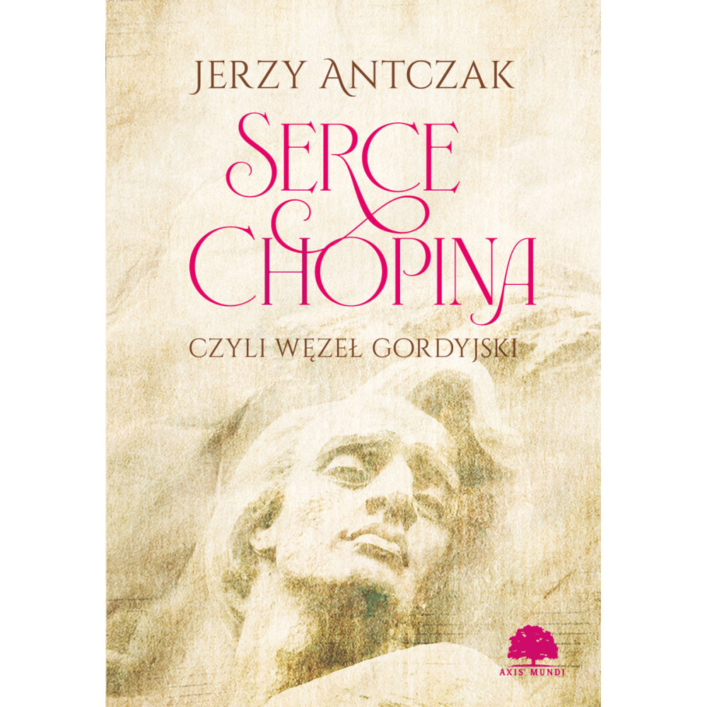 Serce Chopina czyli węzeł gordyjski | Polska Półka