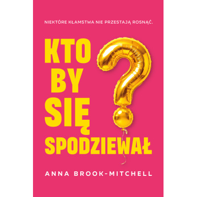 Kto by się spodziewał? | Polska Półka