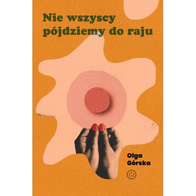 Nie wszyscy pójdziemy do raju | Polska Półka