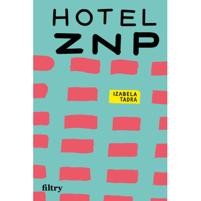 Hotel ZNP | Polska Półka