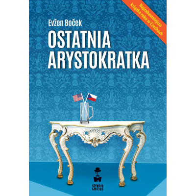 Ostatnia arystokratka. Tom 1 wyd. 2023 | Polska Półka