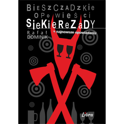 Bieszczadzkie opowieści Siekierezady najnowsze opowiadania wyd. 2026 | Polska Półka