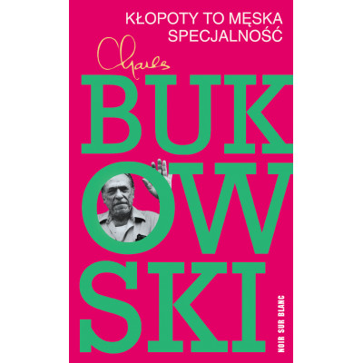 Kłopoty to męska specjalność wyd. 2021 | Polska Półka