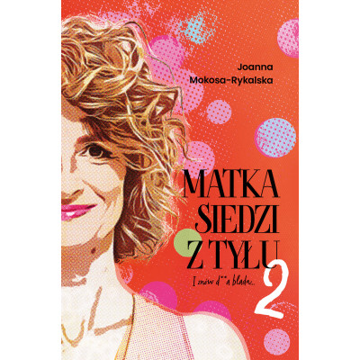 Matka siedzi z tyłu 2. I znów d**a blada | Polska Półka