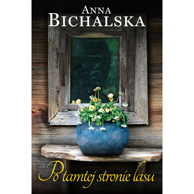 Po tamtej stronie lasu | Polska Półka