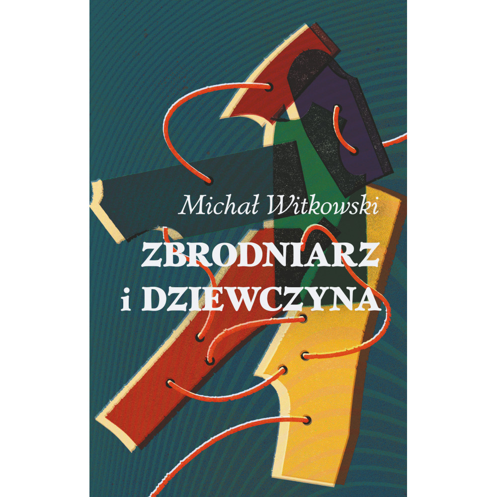 Zbrodniarz i dziewczyna | Polska Półka