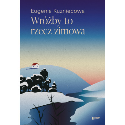 Wróżby to rzecz zimowa | Polska Półka