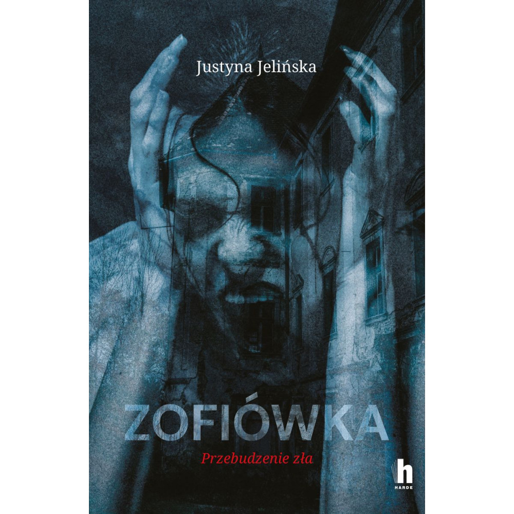 Zofiówka. Przebudzenie zła | Polska Półka
