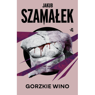 Gorzkie wino. Leochares. Tom 2 | Polska Półka