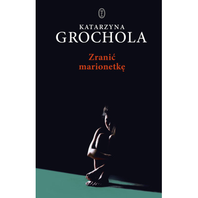 Zranić marionetkę | Polska Półka