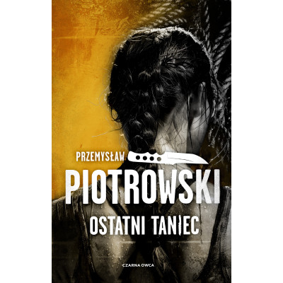 Ostatni taniec. Luta Karabina. Tom 3 | Polska Półka