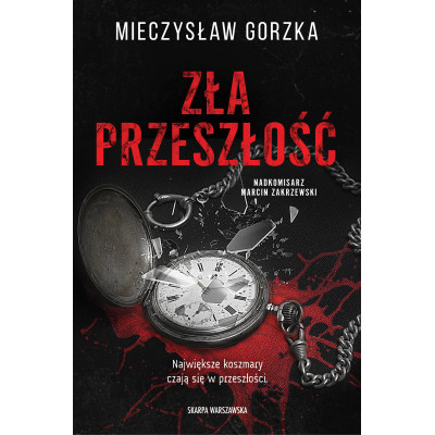 Zła przeszłość | Polska Półka