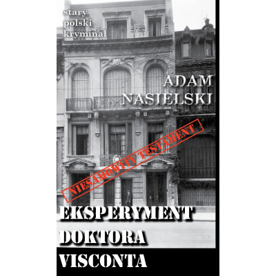 Eksperyment doktora Visconta wyd. 2 | Polska Półka